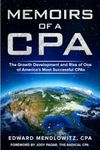 Memoirs of a CPA: The Growth Development and Rise of One of America's Most Successful CPAs