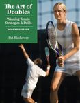 Art Of Doubles Second Edition Winning Tennis Strategies And Drills