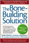 The Bone-Building Solution