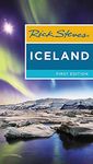 Rick Steves Iceland (First Edition)