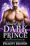 Kissed by a Dark Prince: A Fae / Hu