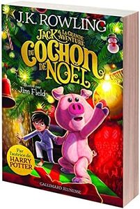 JACK ET LA GRANDE AVENTURE DU COCHON DE NOEL