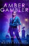 Amber Gambler (The Body Shop Book 2)