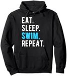 Eat Sleep Swim Repeat Swimming Swimmer Cool Funny Pullover Hoodie