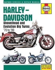 Harley Davidson Shovelhead & Evolution Big Twins 1970 - 1999: Service & Repair Manual