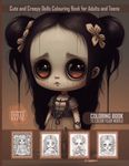 Cute and Creepy Dolls Colouring Book for Adults and Teens: Gore & Haunting Designs of Creepy Baby Dolls Halloween Colouring Book for Horror Fans to ... Stress Relief and Relaxation to All Colorists