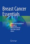 Breast Cancer Essentials: Perspectives for Surgeons