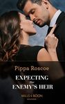 Expecting Her Enemy's Heir (A Billion-Dollar Revenge, Book 2) (Mills & Boon Modern)