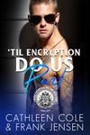 'Til Encryption Do Us Part: A Motorcycle Club Romance (The Viking's Rampage MC Book 4)