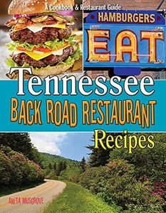Tennessee Back Road Restaurant Recipes Cookbook