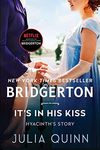 It's In His Kiss: Bridgerton: Hyancinth's Story (Bridgertons Book 7)