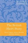 British Short Story, The: 3 (Outlining Literature)