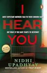 I Hear You: Most expectant mothers talk to their unborn. But what if the unborn starts to respond? | A psychological thriller with jaw-dropping twists.