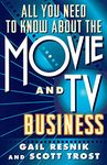 All You Need to Know About the Movie and TV Business