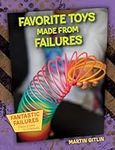 Favorite Toys Made from Failures (F