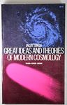 Great Ideas and Theories of Modern Cosmology