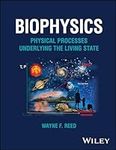 Biophysics: Physical Processes Underlying the Living State