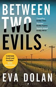 Between Two Evils (DI Zigic & DS Ferreira Book 5)