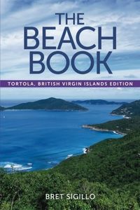 The Beach Book, Tortola, British Virgin Islands edition [Lingua Inglese]