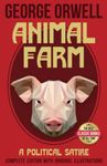 Animal Farm. Complete Edition with Original Illustrations: A Political Satire