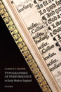 Typographies of Performance in Early Modern England