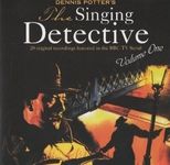 Dennis Potter's The Singing Detective; 20 Original Recordings Featured In The BBC TV Serial Volume One