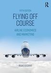 Flying Off Course: Airline Economic