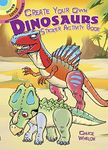 Create Your Own Dinosaurs Sticker Activity Book (Little Activity Books)