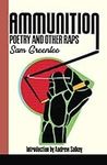 Ammunition: Poetry and Other Raps