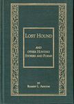 Lost Hound: And Other Hunting Stories