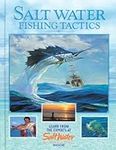Salt Water Fishing Tactics: Learn f