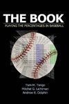 The Book: Playing the Percentages in Baseball