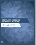 Sterile Processing Technical Manual (CRCST 9th edition)