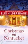 Christmas on Nantucket: Book 2 in the gorgeous Winter Series from the author of Netflix's THE PERFECT COUPLE