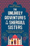 The Unlikely Adventures of the Shergill Sisters: a warm, funny and feel good story about family and friendship