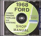 1968 CD Repair Shop Manual Mustang/Fairlane/Falcon/Fairlane/Montego/Cougar