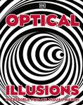 Optical Illusions: Incredible Pop-Up Visual Magic!