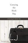 Carrying the Black Bag: A Neurologi