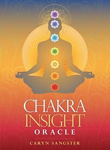 Chakra Insight Oracle: A Transformational 49-Card Deck