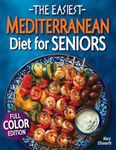 The Easiest Mediterranean Diet Cook