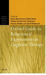 Oxford Guide to Behavioural Experiments in Cognitive Therapy (Cognitive Behaviour Therapy: Science and Practice, 2): 02