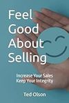 Feel Good About Selling: Increase Y
