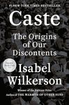 Caste (Oprah's Book Club): The Orig