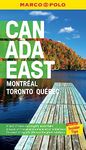 Canada East Marco Polo Pocket Travel Guide - with pull out map: Montreal, Toronto and Quebec (Marco Polo Travel Guides)