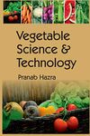 Vegetable Science and Technology