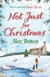 Not Just for Christmas: Curl up with this cosy Christmas short romance