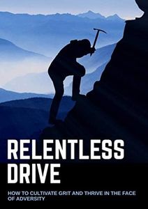 Relentless Drive