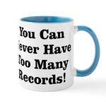 CafePress Never Too Many Records Mug 11 oz (325 ml) Ceramic Coffee Mug