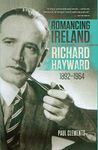 Romancing Ireland: Richard Hayward,