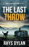 The Last Throw: A DCI Evan Warlow Crime Thriller